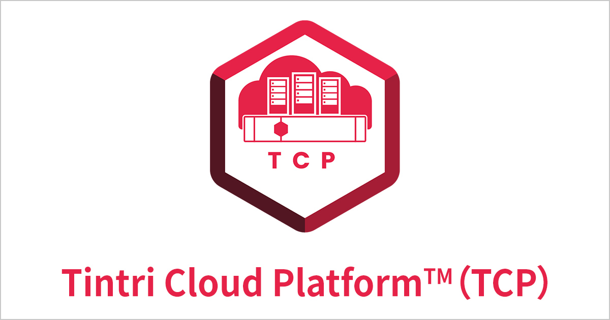 Tintri Cloud Platform（TCP）